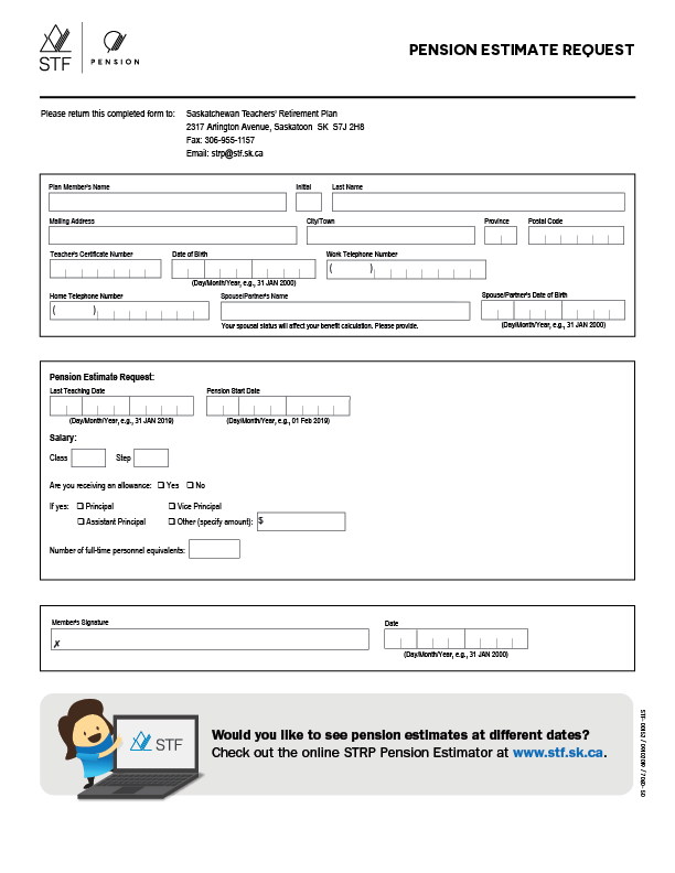 STRP Pension Estimate Request Form - Saskatchewan Teachers’ Federation